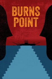 Burns Point 2016 on netflix