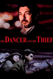 The Dancer and the Thief 2009 on netflix