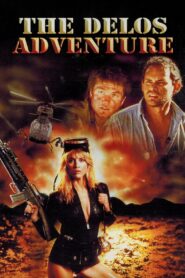 The Delos Adventure 1986 on netflix