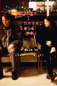 Things I Never Told You 1996 on netflix