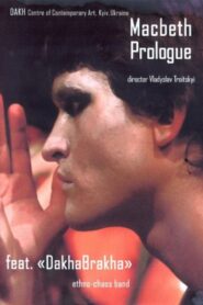 Prologue to Macbeth 2006 on netflix