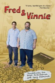Fred & Vinnie 2011 on netflix