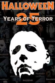 Halloween: 25 Years of Terror 2006 on netflix