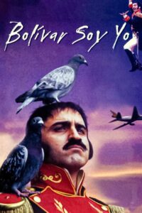 Bolivar Is Me 2002 on netflix