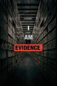 I Am Evidence 2017 on netflix
