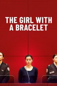 The Girl with a Bracelet 2020 on netflix