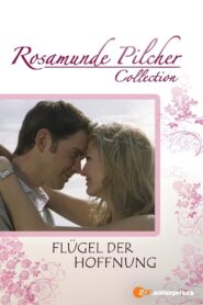 Rosamunde Pilcher: Flügel der Hoffnung 2007 on netflix