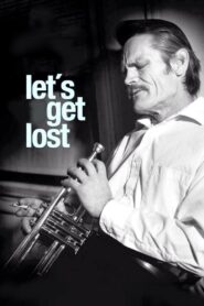 Let’s Get Lost 1988 on netflix