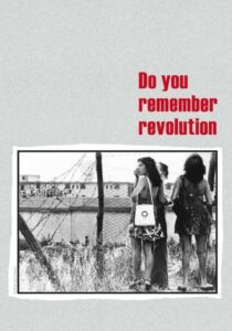 Do You Remember Revolution? 1997 on netflix