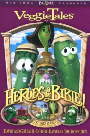 VeggieTales: Heroes of the Bible: Lions Shepherds and Queens (Oh My!) 2002 on netflix