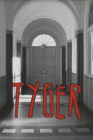 Tyger 2007 on netflix