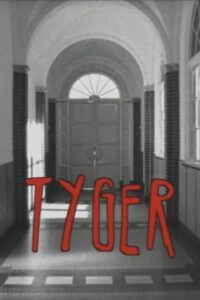 Tyger 2007 on netflix