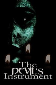 The Devil’s Instrument 2022 on netflix