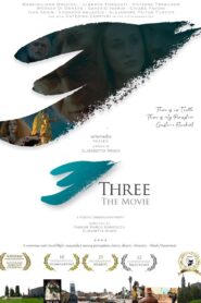 Three the Movie 2017 on netflix