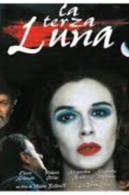 La terza luna 1997 on netflix
