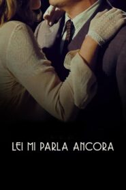 Lei mi parla ancora 2021 on netflix