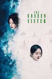 The Unseen Sister 2024 on netflix
