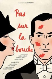 Not on the Lips 2003 on netflix