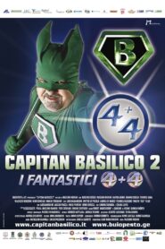 Capitan Basilico 2: I Fantastici 4+4 2011 on netflix