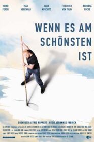 Wenn es am schönsten ist 2013 on netflix