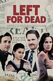 Left for Dead 2018 on netflix