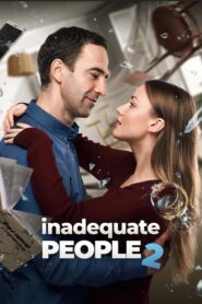 Inadequate People 2 2020 on netflix