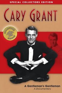 Cary Grant: A Gentleman’s Gentleman 2005 on netflix