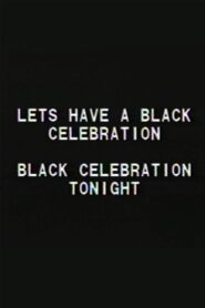 Black Celebration 1988 on netflix