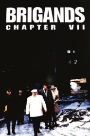 Brigands, Chapter VII 1996 on netflix