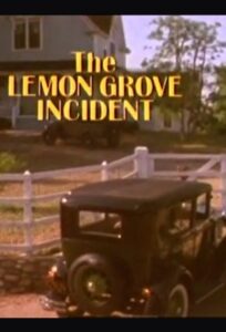 The Lemon Grove Incident 1985 on netflix