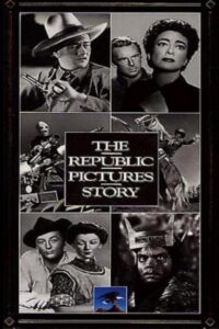 The Republic Pictures Story 1991 on netflix