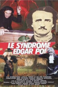 The Edgar Allan Poe Syndrome 1994 on netflix