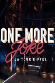 One More Joke à la tour Eiffel Paris rétro 2023 on netflix