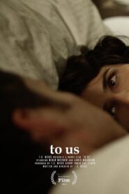 To Us 2014 on netflix