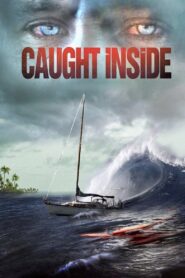 Caught Inside 2010 on netflix