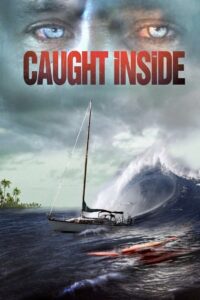 Caught Inside 2010 on netflix