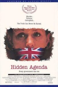 The Making of ‘Hidden Agenda’ 1990 on netflix