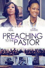 Preaching To The Pastor 2009 on netflix