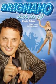 Brignano con la O – Parte Prima 2009 on netflix