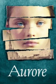 Aurore 2005 on netflix