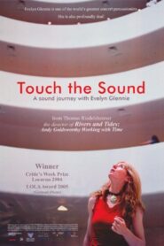 Touch the Sound 2004 on netflix