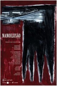 Nanoilusão 2005 on netflix