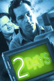 Two Days 2003 on netflix