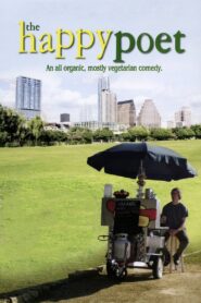 The Happy Poet 2010 on netflix