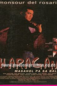 Haragan: Masahol Pa Sa Bala 1997 on netflix