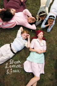 Dear Lemon Lima 2009 on netflix