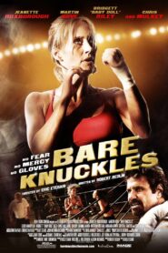 Bare Knuckles 2010 on netflix