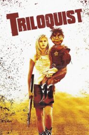 Triloquist 2008 on netflix