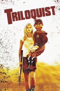 Triloquist 2008 on netflix