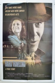 Hard Traveling 1986 on netflix